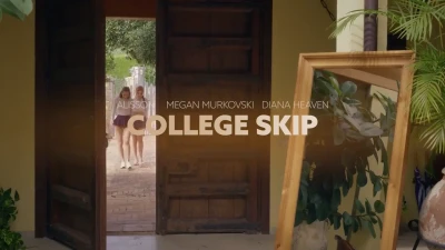 College Skip 2025: Explicit Lesbian Scenes with Alisson+, Diana Heaven+, Megan Murkovski+