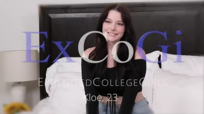 ExploitedCollegeGirls Presents Kloe Love: Teen's First Orgasm, Curvy Big Ass, POV Squirt