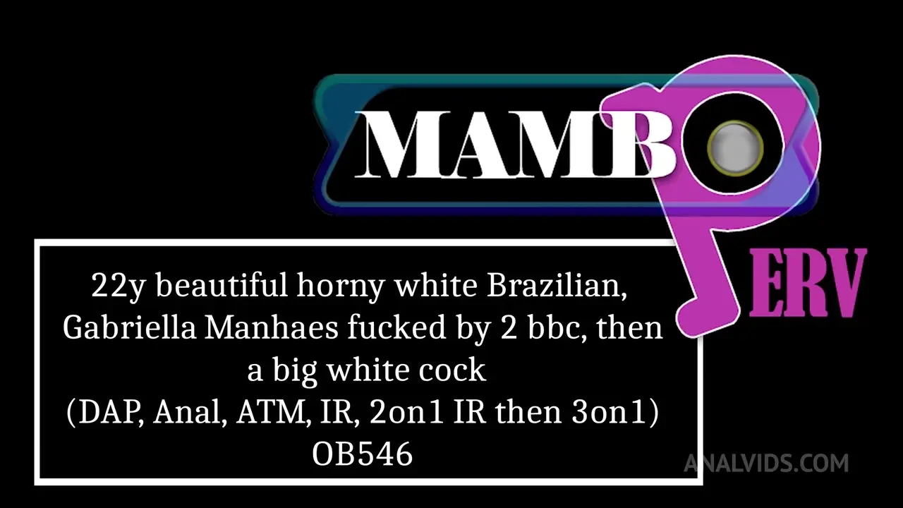 Gabriella Manhaes+ OB546: 22Y Brazilian BBC Anal ATM Double Penetration - Free Porn HD | FapTer.net